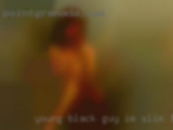 Young black guy, im slim 145lbs swingers clubs 6' tall.